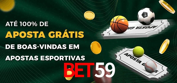 bet59 Ate 100% de Aposta Gratis